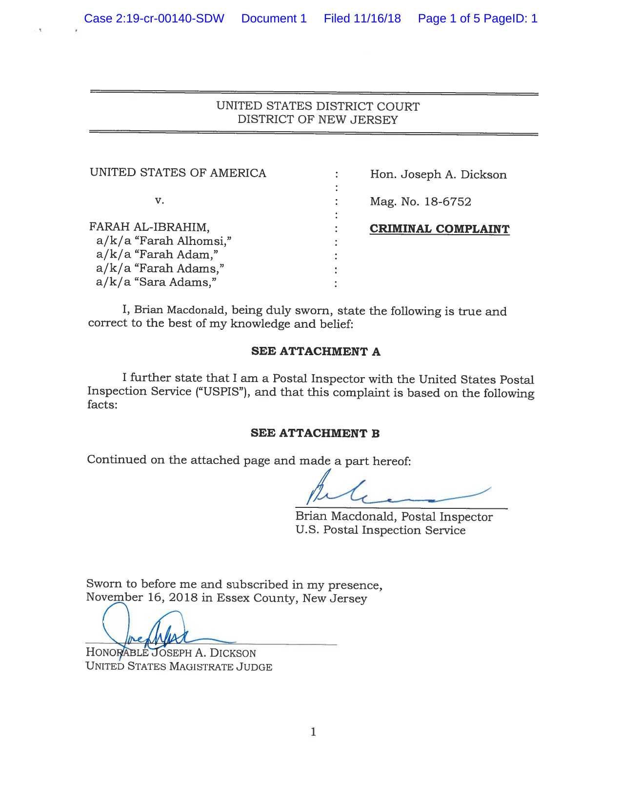 US v Farah Al-Ibrahim (D.NJ, 2018): Criminal complaint for conspiracy to commit wire fraud through a network of moving companies. Al-Ibrahim used four aliases.