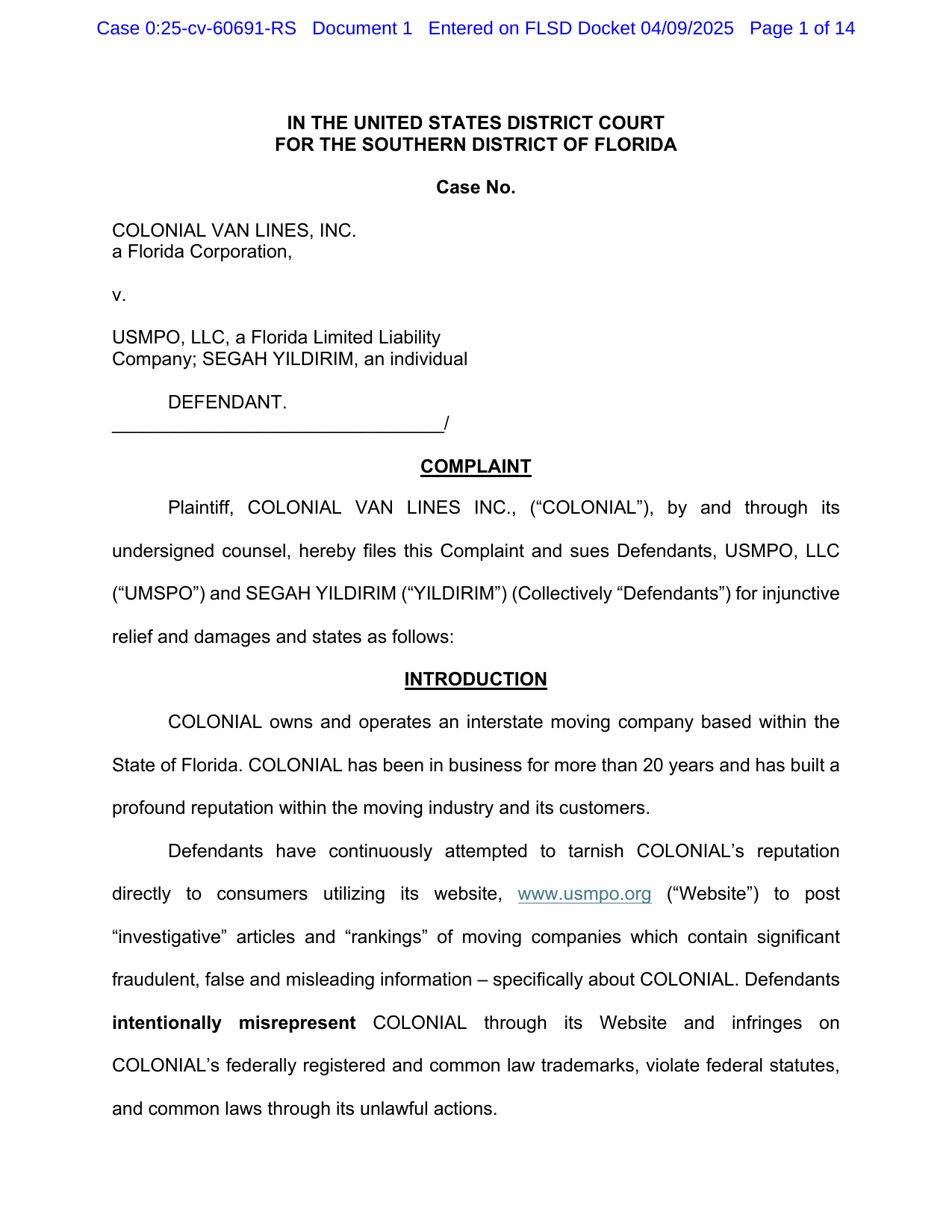 Colonial Van Lines Inc. v USMPO LLC and Segah Yildirim: original complaint (S.D. Florida, Case 25-cv-60691). Colonial, connected to Aldo DiSorbo and Nationwide Move Management, sued USMPO for listing them as 'not verified.'