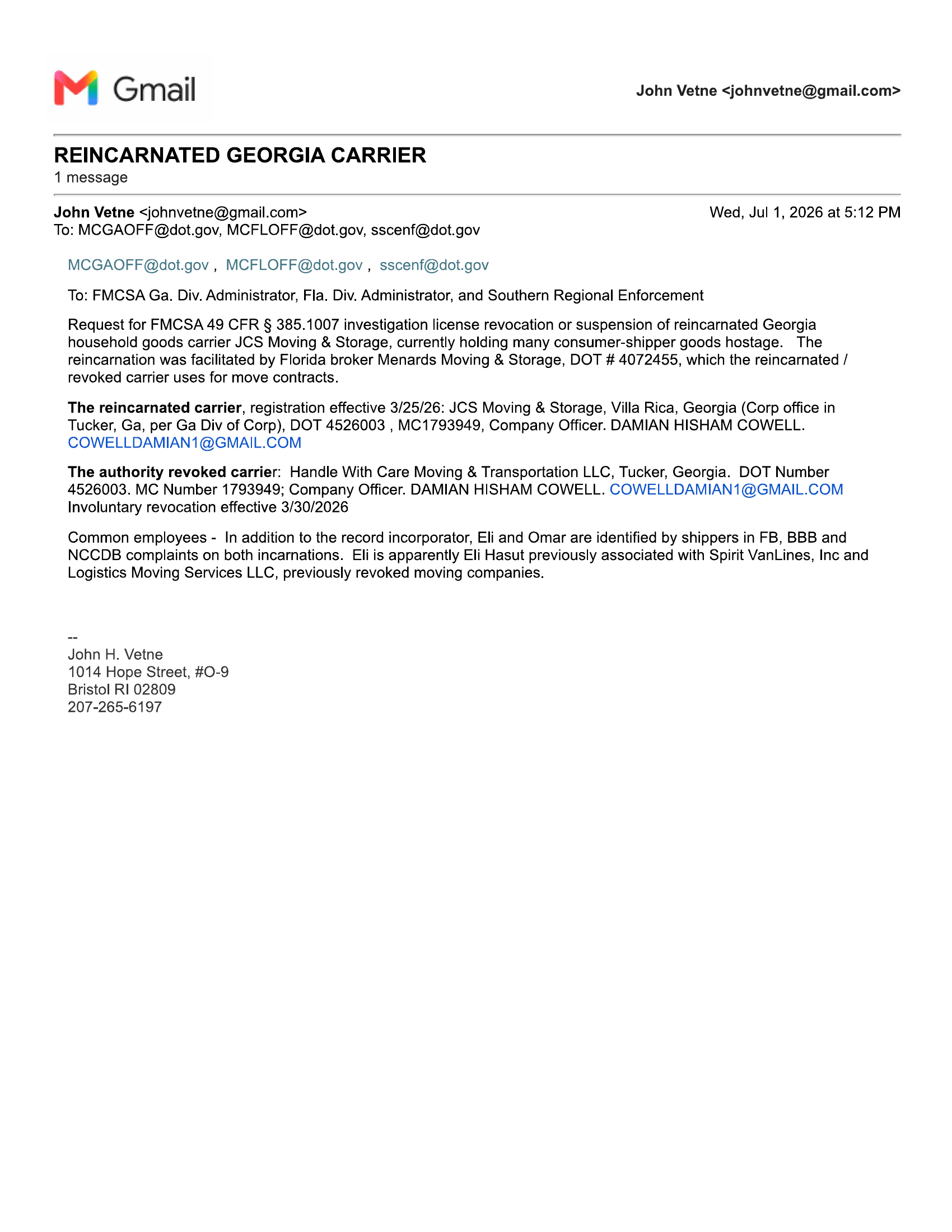 July 1, 2026: Second notification. After CEI's non-response, Vetne escalated to FMCSA Georgia and Florida Division Administrators and Southern Regional Enforcement. No response as of publication.