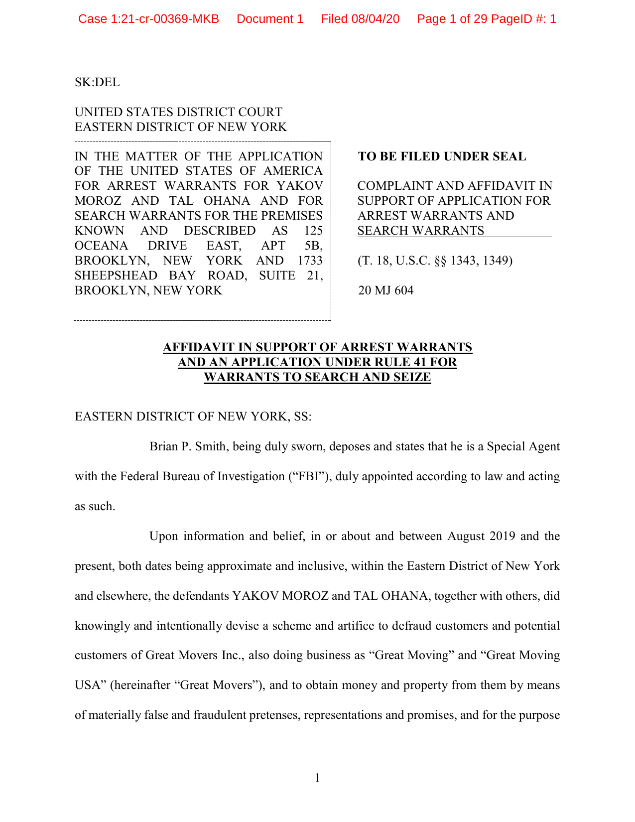 US v Moroz (E.D. New York, 2020): FBI Special Agent affidavit for arrest warrants. Great Movers Inc. d/b/a Great Moving and Great Moving USA. Wire fraud and conspiracy.