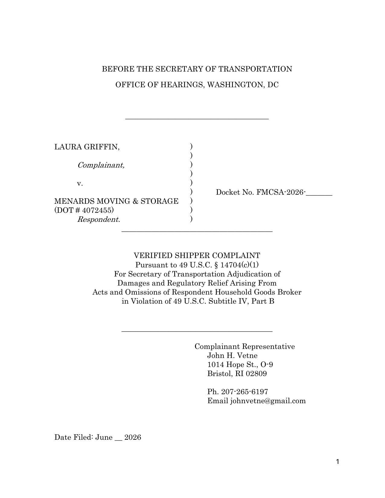 A second Section 14704 complaint filed June 2026, on behalf of a consumer whose move was brokered to a carrier with three FMCSA license revocations.