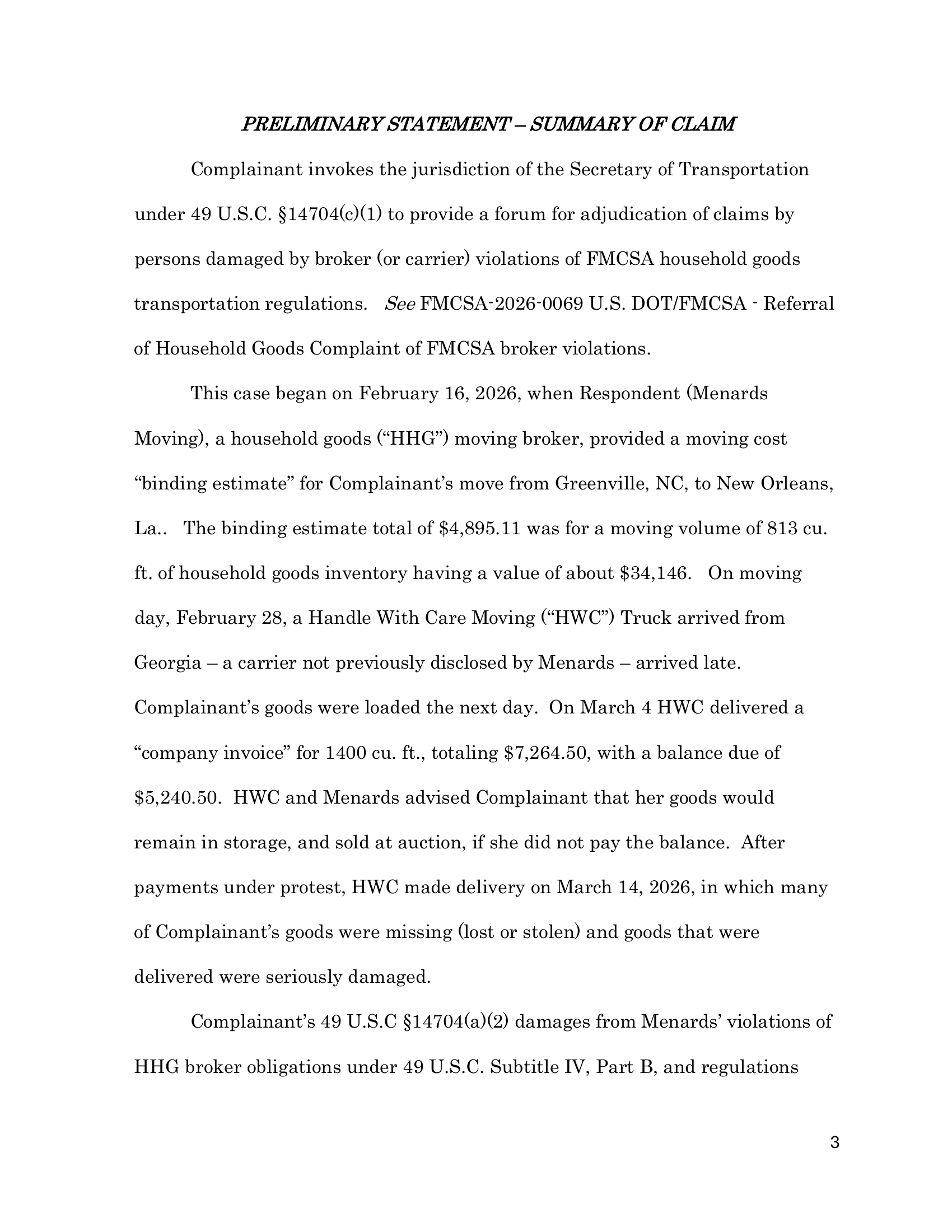 The binding estimate was $4,895.11 for 813 cubic feet. Handle With Care invoiced $7,264.50 for 1,400 cubic feet, a 72% volume increase. The consumer was given two options: pay $5,000 or goods sold at auction.