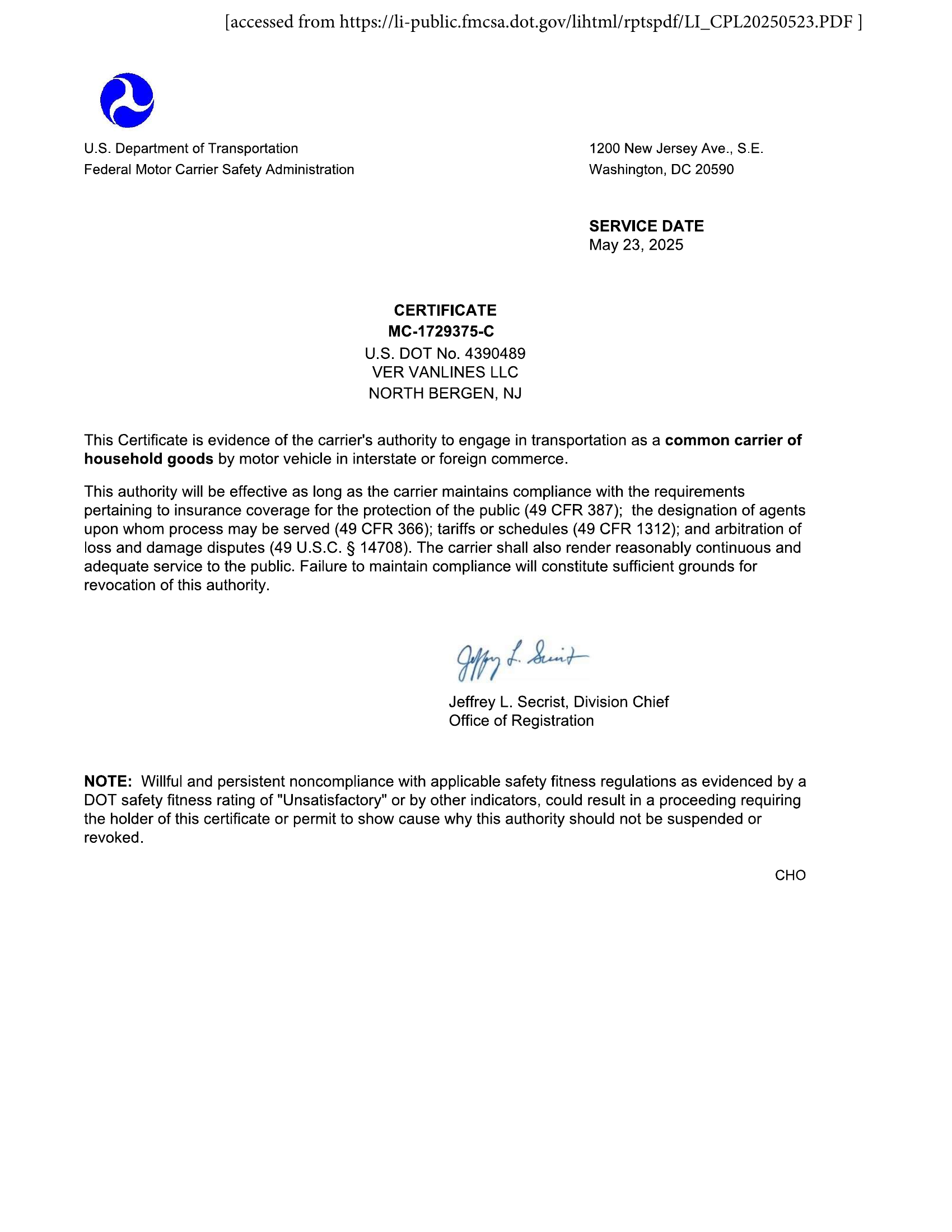 FMCSA granted Ver Vanlines authority to transport household goods on May 23, 2025. Ver Vanlines was not incorporated until June 10, 2025, seventeen days later.